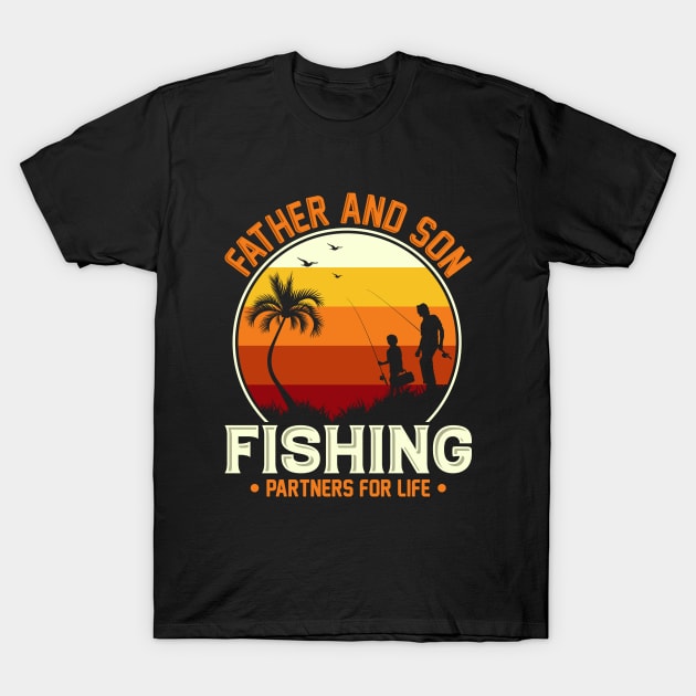Father And Son Fishing Partners For Life T-Shirt by Astramaze